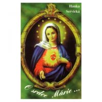 O srdce Márie ...